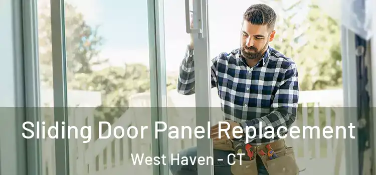  Sliding Door Panel Replacement West Haven - CT