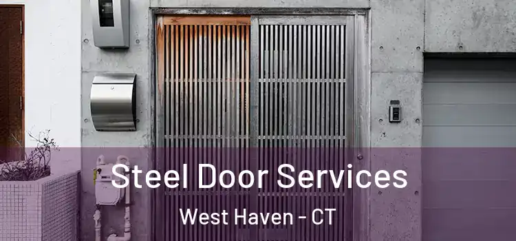  Steel Door Services West Haven - CT